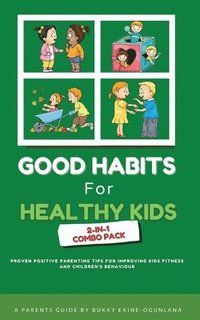 bokomslag Good Habits for Healthy Kids 2-in-1 Combo Pack
