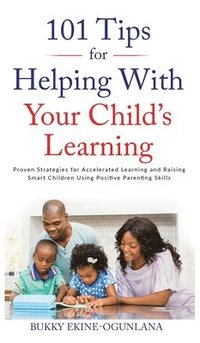 bokomslag 101 Tips For Helping With Your Child's Learning