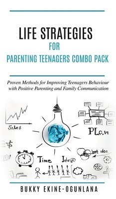 Life Strategies for Parenting Teenagers 4-in-1 Combo Pack 1