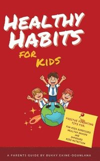 bokomslag Healthy Habits for Kids