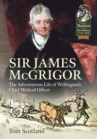 bokomslag Sir James Mcgrigor