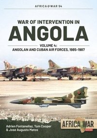 bokomslag War of Intervention in Angola, Volume 4