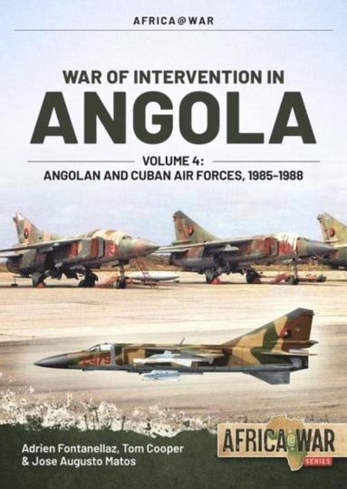 bokomslag War of Intervention in Angola, Volume 4