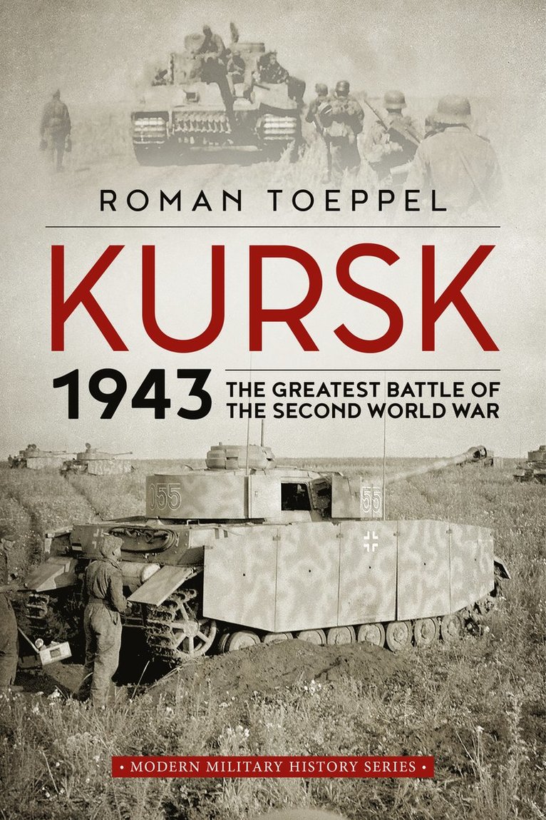 Roman Toeppel - Kursk 1943, Häftad