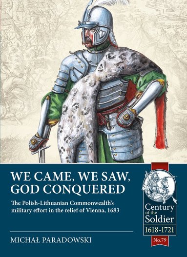 Michał Paradowski - We Came, We Saw, God Conquered, Häftad