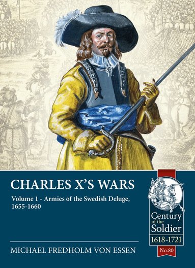 Michael Fredholm von Essen - Charles X’s Wars, Häftad