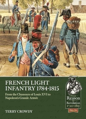 French Light Infantry 1784-1815 1