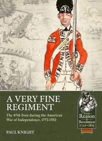 bokomslag A Very Fine Regiment