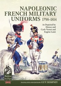 bokomslag Napoleonic French Military Uniforms 1798-1814
