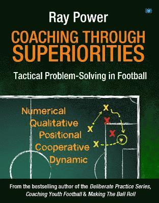 Ray Power - Coaching Through Superiorities, Häftad