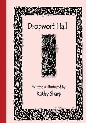 bokomslag Dropwort Hall