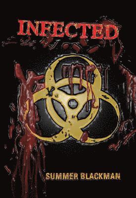 Summer Blackman - Infected, Häftad. Tillgänglighet: Lägg i varukorg