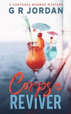 G R Jordan, G. R. Jordan - Corpse Reviver, Häftad