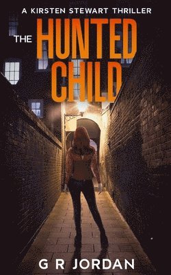 The Hunted Child 1