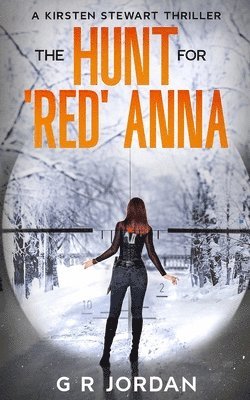 The Hunt for 'Red' Anna 1