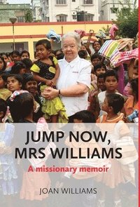 bokomslag Jump Now, Mrs Williams