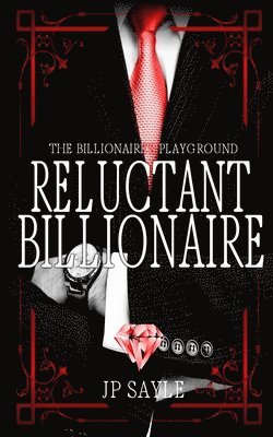 Reluctant Billionaire: MM Age-Gap Romance 1