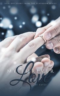 bokomslag My Forever Love