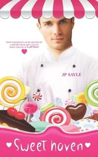 bokomslag Sweet Haven: Grumpy Bear: MM Romance