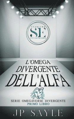 bokomslag L'Omega Divergente Dell'Alfa