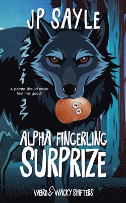 Alpha's Fingerling Surprize: Special Edition Paranormal MM Romance 1