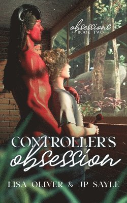 bokomslag Controller's Obsession: Special Edition - Demon Romance