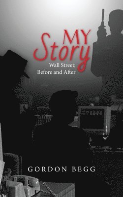 My Story - Wall Street; Before and After 1