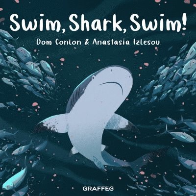 Dom Conlon - Swim, Shark, Swim! (Wild Wanderers Series), Häftad