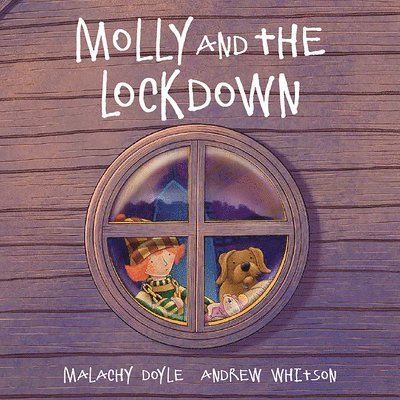 Malachy Doyle, Andrew Whitson - Molly: Molly and the Lockdown, Häftad