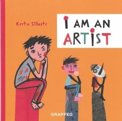 Kertu Sillaste - I am an Artist, Häftad