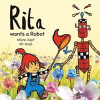 bokomslag Rita wants a Robot