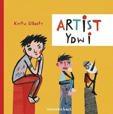 Kertu Sillaste - Artist Ydw i, Häftad
