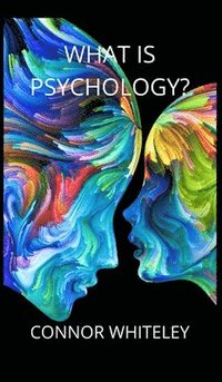 bokomslag What is Psychology?