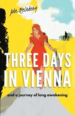 Three Days in Vienna 1