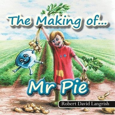 bokomslag Making of... Mr Pie