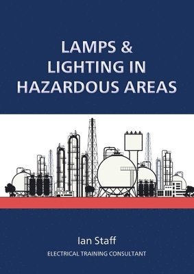 Lamps and Lighting in Hazardous Areas 1