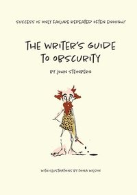 bokomslag Writer's Guide to Obscurity