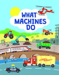 bokomslag What Machines Do