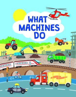 What Machines Do 1