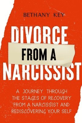 bokomslag Divorce from a Narcissist