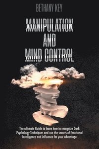bokomslag Manipulation and Mind Control