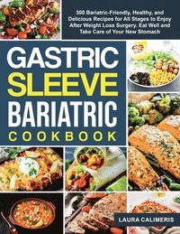 bokomslag The Gastric Sleeve Bariatric Cookbook