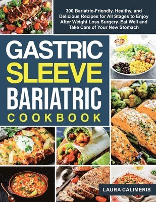 bokomslag The Gastric Sleeve Bariatric Cookbook