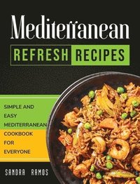 bokomslag Mediterranean Refresh Recipes