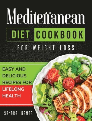 bokomslag Mediterranean Diet Cookbook for Weight Loss