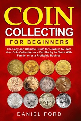 Coin Collecting For Beginners 1