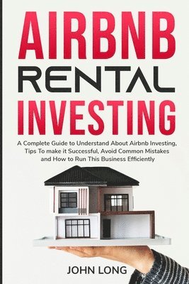 bokomslag Airbnb Rental Investing