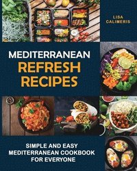 bokomslag Mediterranean Refresh Recipes