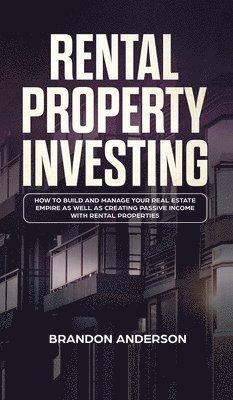 Rental Property Investing 1