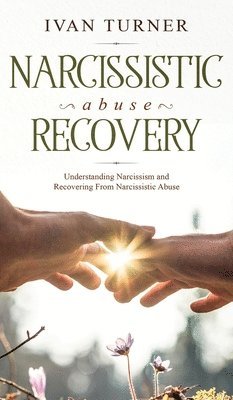 bokomslag Narcissistic Abuse Recovery